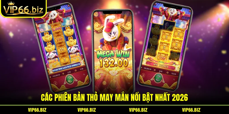Các phiên bản Thỏ May Mắn nổi bật nhất 2026 Các phiên bản Thỏ May Mắn nổi bật nhất 2026